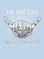 In Metal We Trust Horns Ray Grunge -10 Shirt