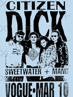 Faded Citizen Dick Concert Flyer Shirt