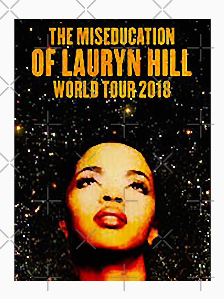 My Favorite People Concert The Miseducation Of Lauryn Hill Shirt