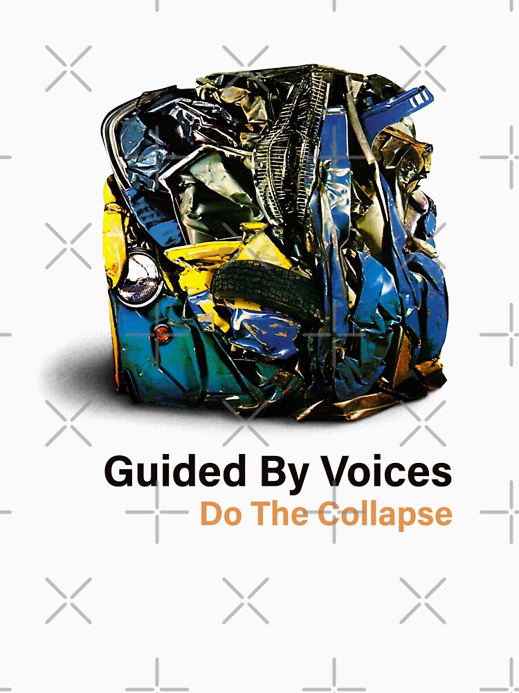 Guided By Voices Do The Collapse Shirt
