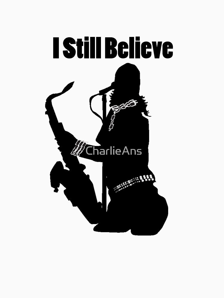 Still Believe Black Shirt