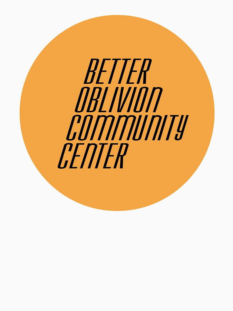 Better Oblivion Community Center Circle Shirt