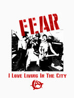 Fear Band I Love Living In The City Shirt