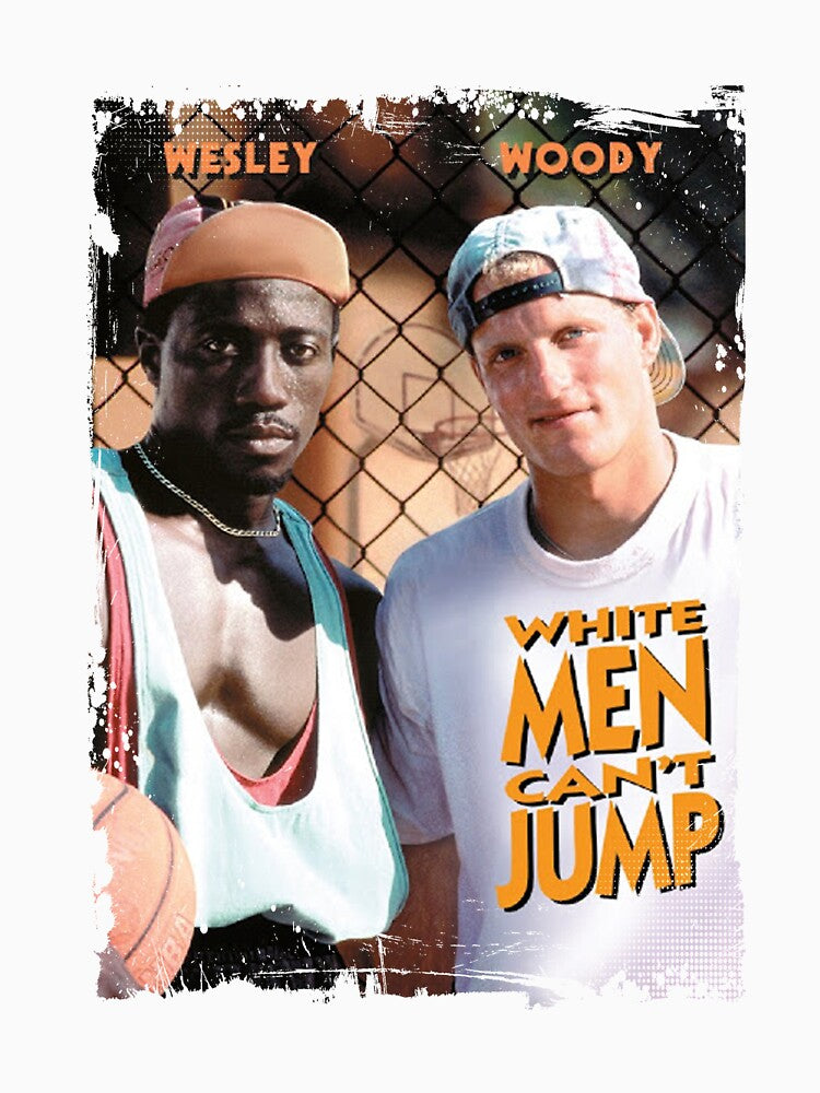 White Men Can't Jump Shirt