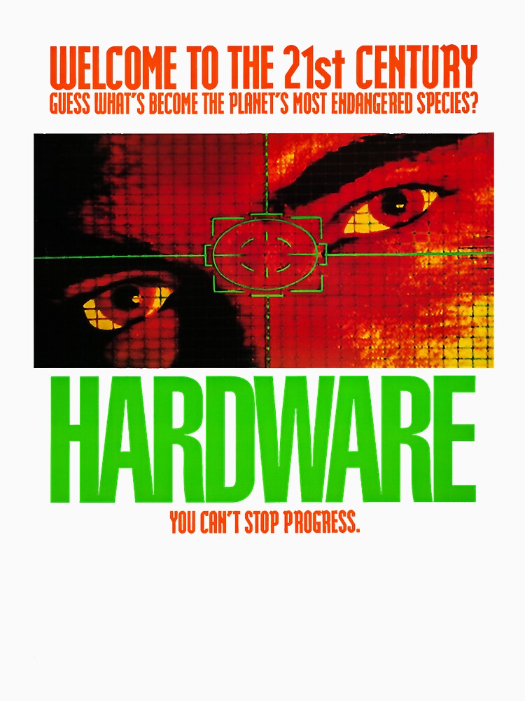 Hardware Film 1990 - Sci-fi Cyborg Movie Shirt