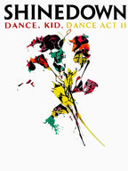 Shinedown Dance Kid Dance Act II Graphic Shirt