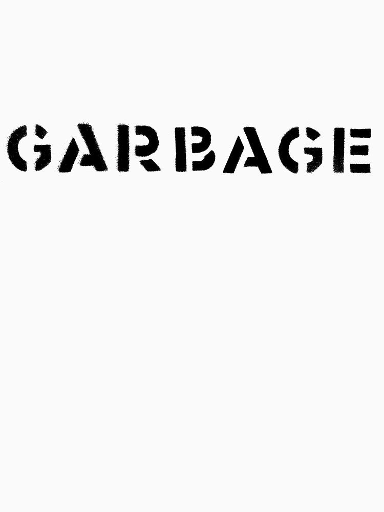Garbage Shirt