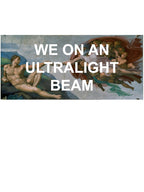 We On An Ultralight Beam Shirt
