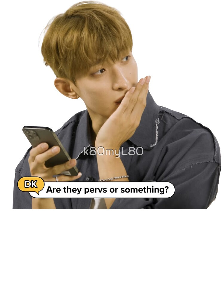 Dk Is Scared By Carats' Thirst Shirt