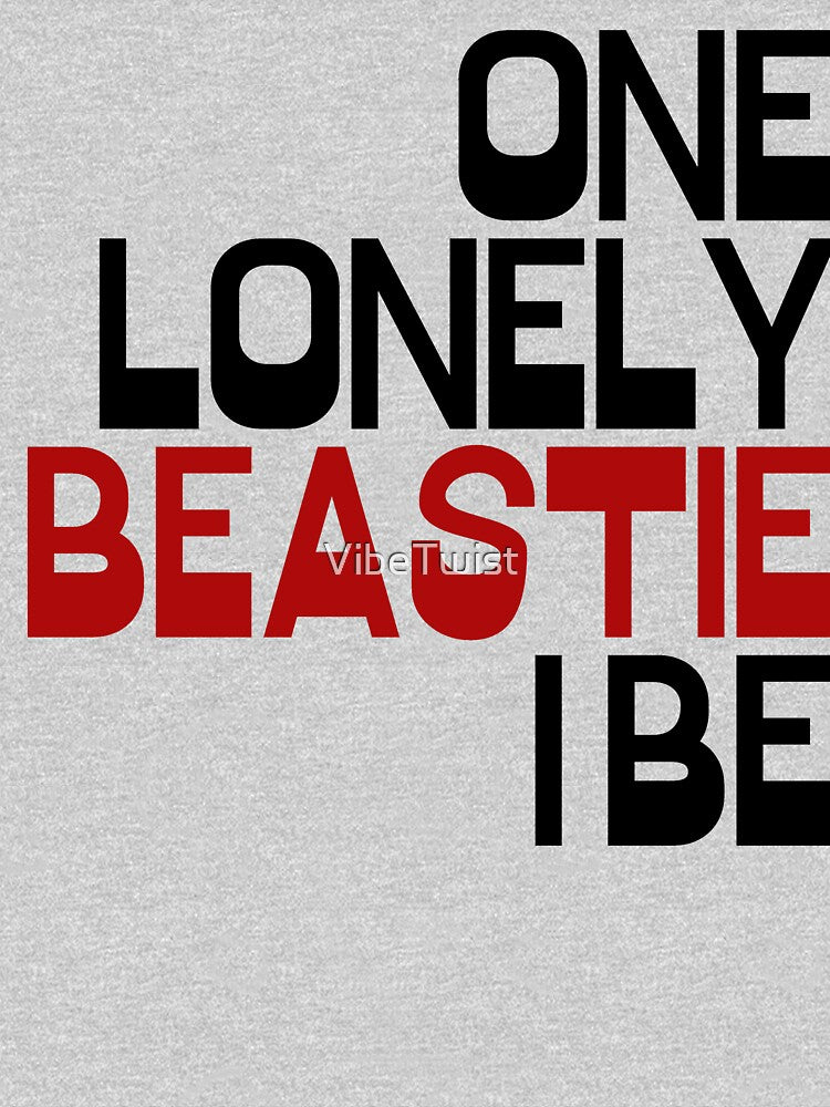 One Lonely Beastie I Be- Rap Lyrics 1 Shirt