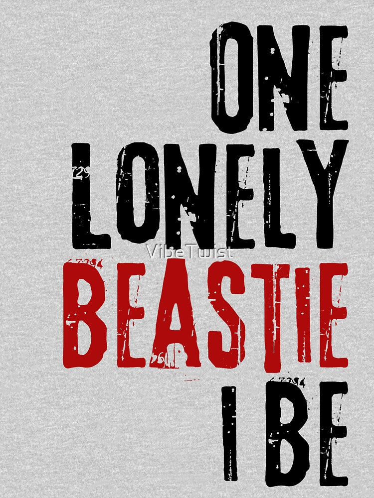 One Lonely Beastie I Be - Rap Lyrics 22 Shirt