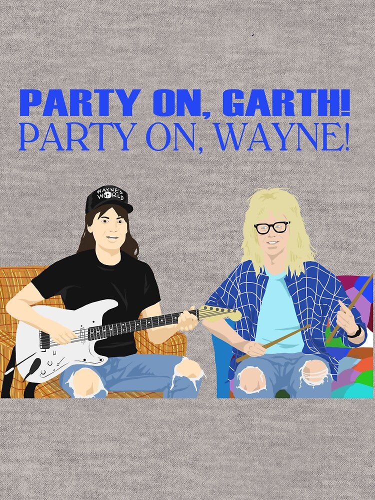 WAYNE'S WORLD - Party On! Shirt