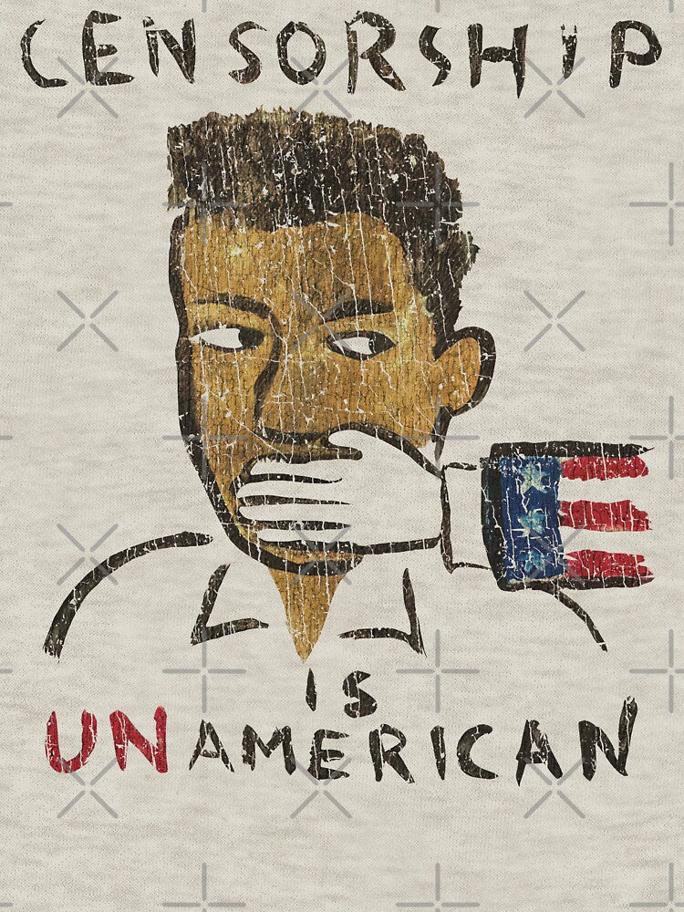 Censorship Is Un-American 1990 Shirt