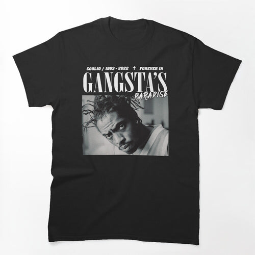 Coolio Tribute - Forever In Gangsta's Paradise Shirt