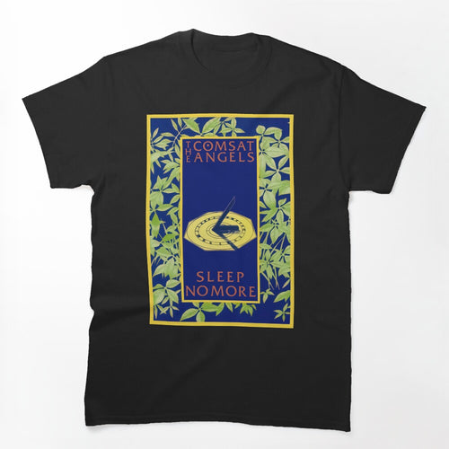The Comsat Angels - Sleep No More Shirt