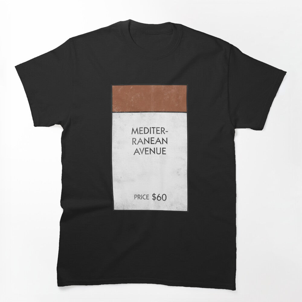 Mediterranean Avenue Board Game Property Space Grunge Shirt