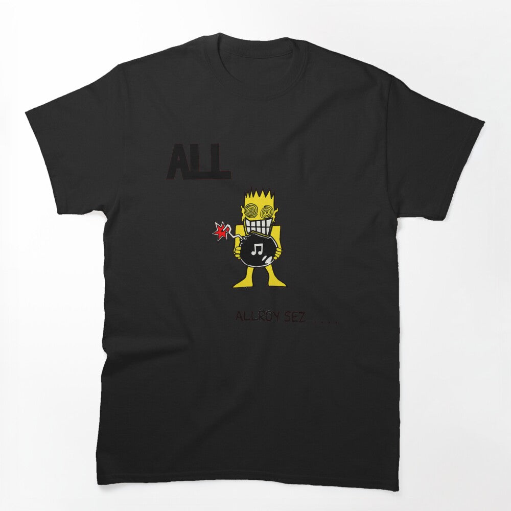 AllRoy Sez Shirt