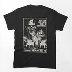 Vampires Will Never Shirt