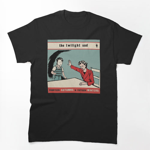 Fourteen Autumns And Fifteen Winters Shirt