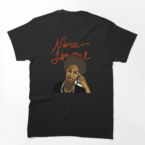 Nina Simone Illustration With Nina Simone Writing In The Back Shirt