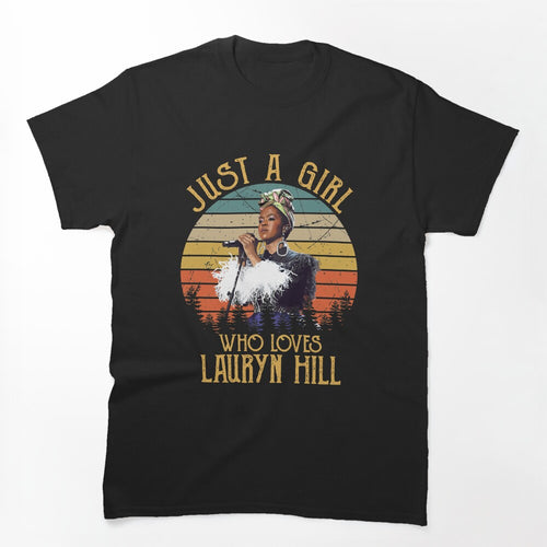 Gold Album Just A Girl Who Loves Lauryn Hill Shirt