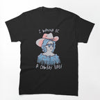 CMAT I Wanna Be A Cowboy Baby - Blue Shirt