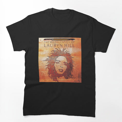 The Miseducation Shirt