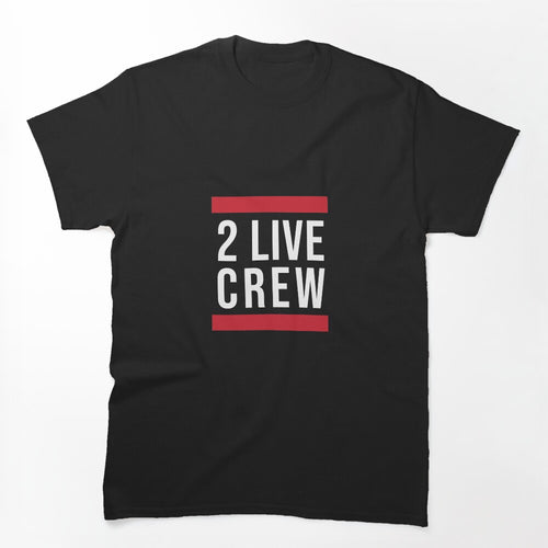 2 Live Crew Old School Hip Hop Fresh Kid Ice 90s Shirt