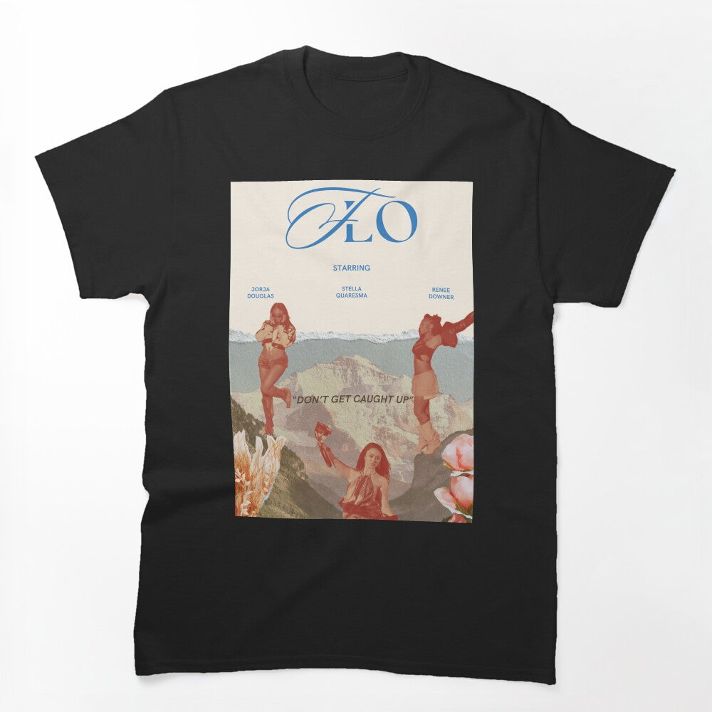 Flo Caught Up Shirt
