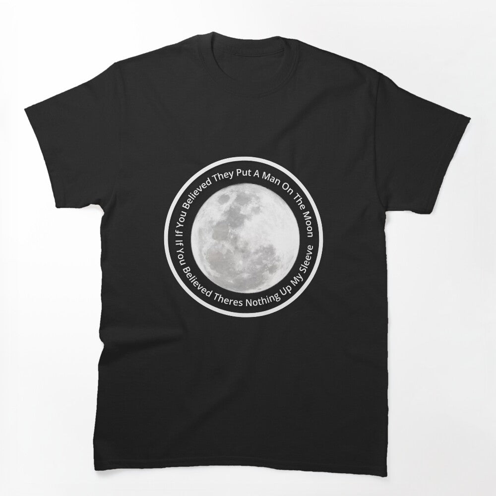 Man On The Moon Shirt