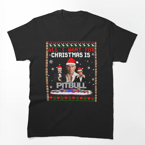 All I Want For Christmas Is Pitbull Shirt