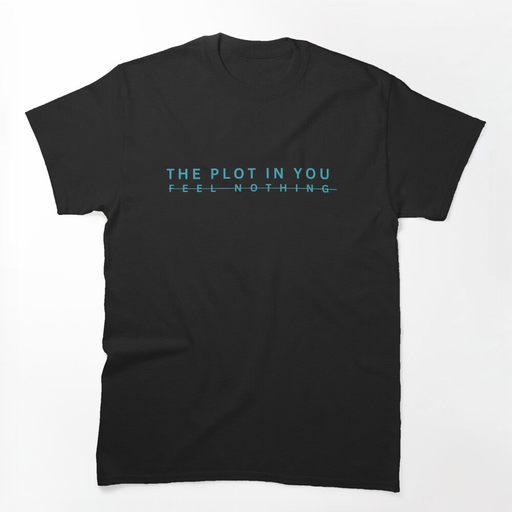 FEEL NOTHING Shirt