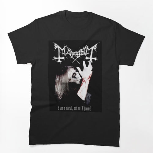 Mayhem Mayhem Mayhem Inspired Black Metal Dead Shirt
