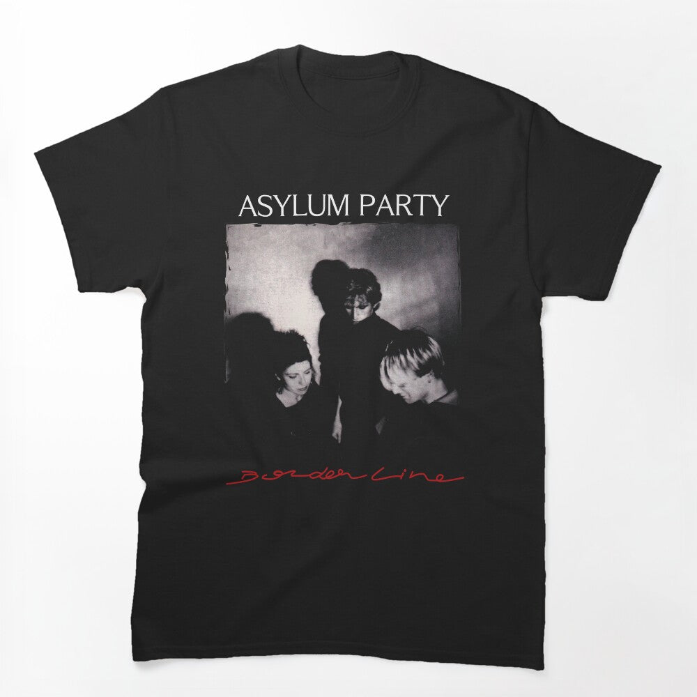 Asylum Party - Borderline - Post Punk Shirt