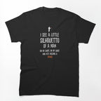 I See A Little Silhouetto Of A Man Funny Mis-Heard Song Lyric Shirt