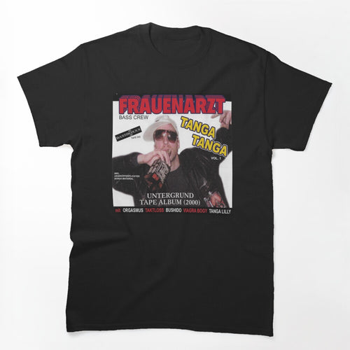 Frauenarzt - Tanga Tanga Album 2000 Shirt