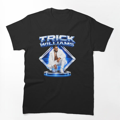 Trick Williams Whoop That Trick Shirt