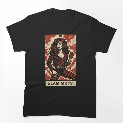 Glam Metal Tarot Card Fierce Flashy And Loud Shirt