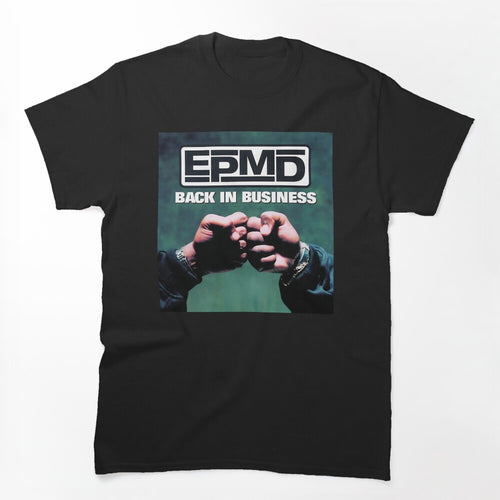 Epmd Back In Business Shirt
