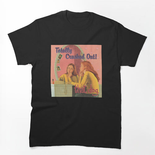 That Dog Shirt