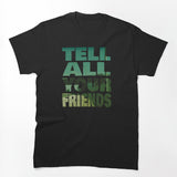 Tell All Your Friends - Taking Back Sunday Shirt