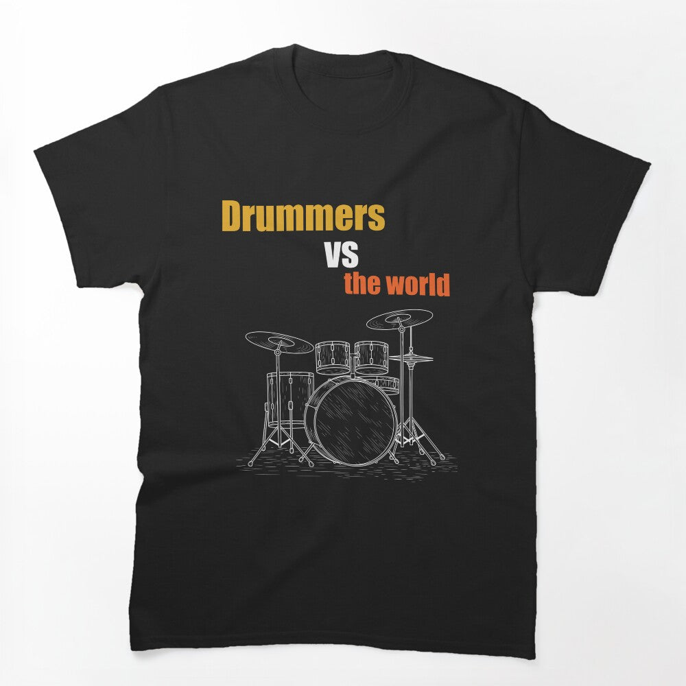 Music Memes Drummers Vs The World Shirt
