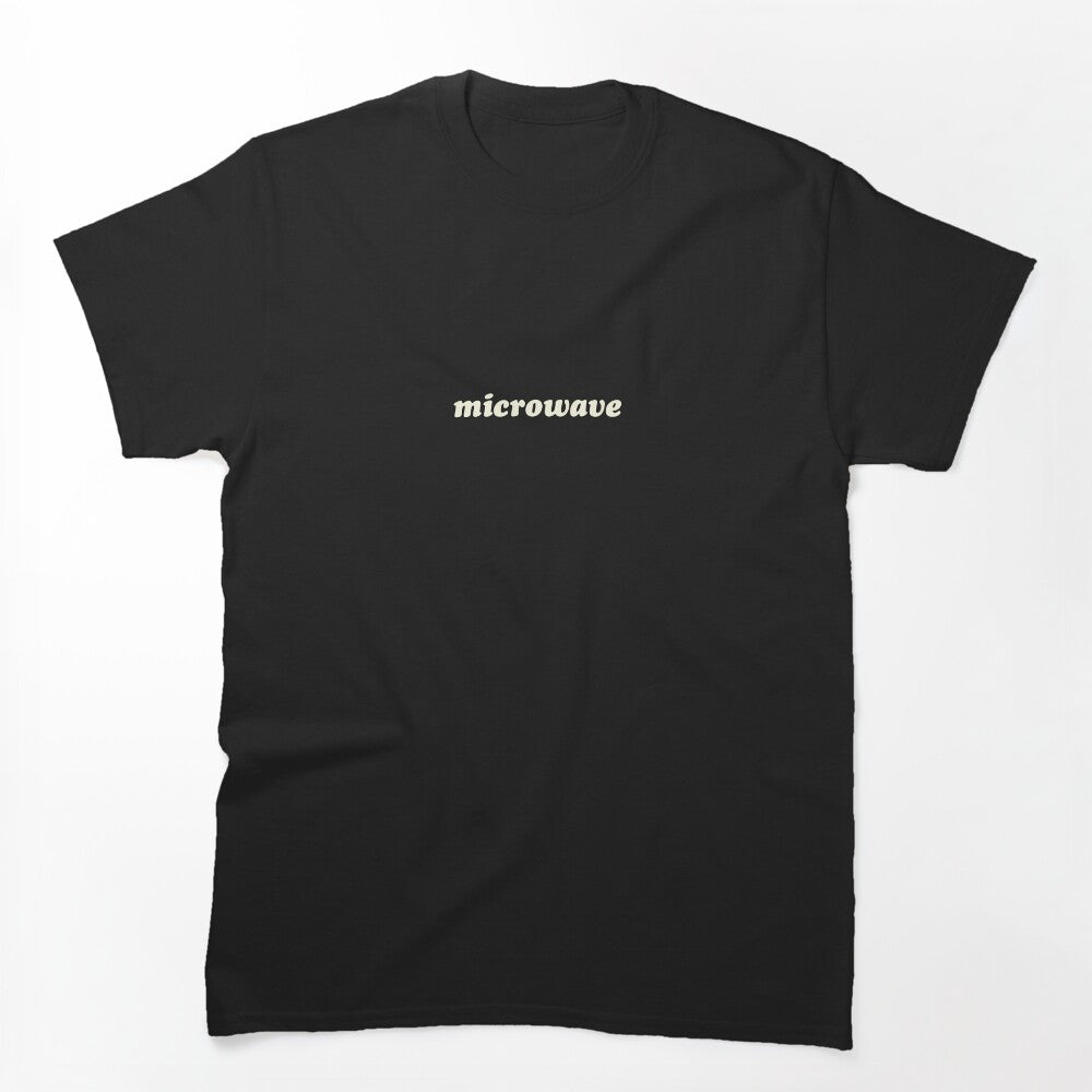 MICROWAVE BAND Shirt