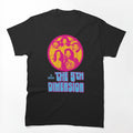 The 5th Dimension Shirt