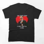 You Fart Loud I Like That In A Girl Pitbull Meme Shirt