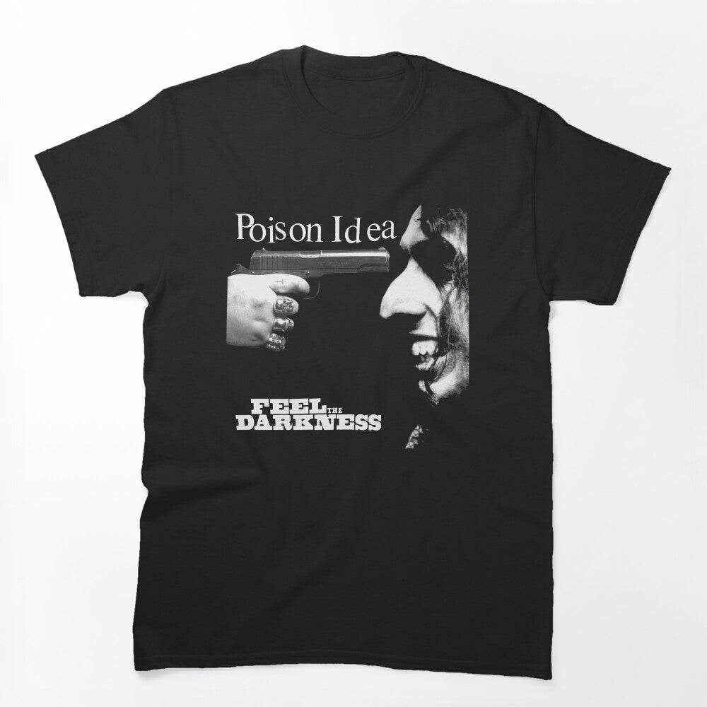 Poison Idea Feel Darkness Shirt