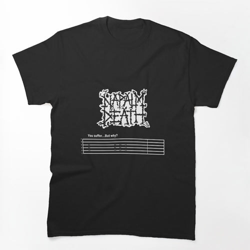 You Suffer But Why Ver 2 Shirt