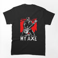 Gimli And My Axe Heavy Metal Shirt
