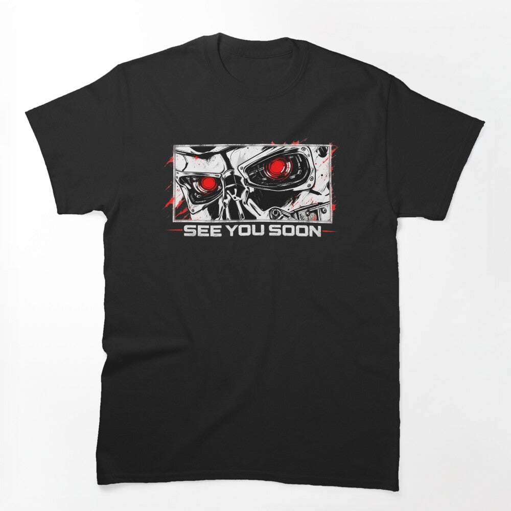 See You Soon Cyborg Skull Sci Fi Graphic Shirt