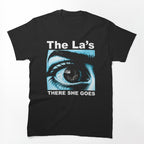 There She Goes - The La's Shirt
